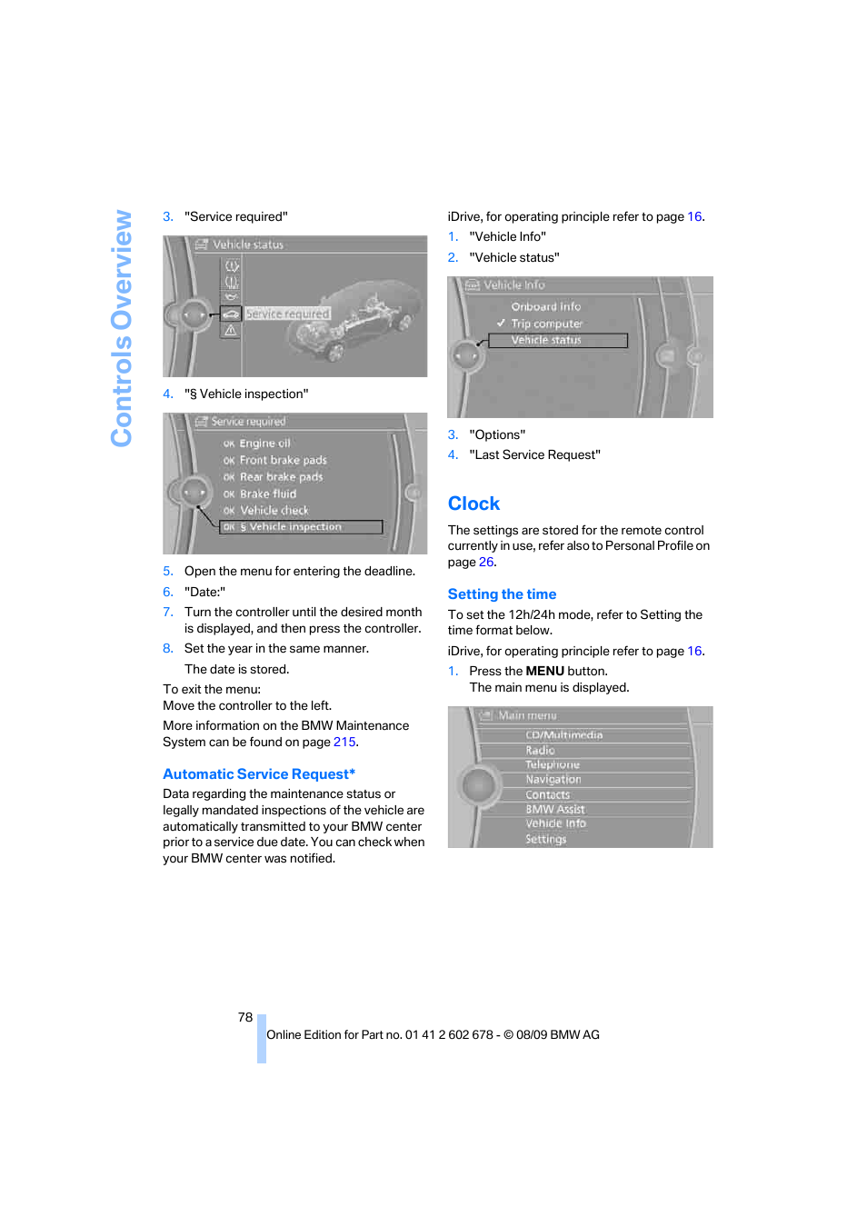 Clock, Co n tr o ls o ve rvi ew | BMW 528I XDRIVE User Manual | Page 80 / 271