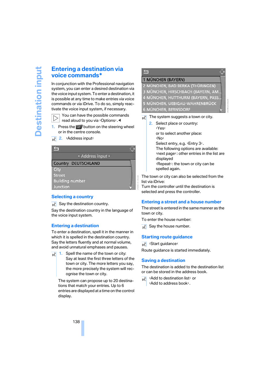 Entering a destination via voice commands, Entering a destination via voice com- mands*, s, Destina tion input | BMW 530XD User Manual | Page 139 / 248