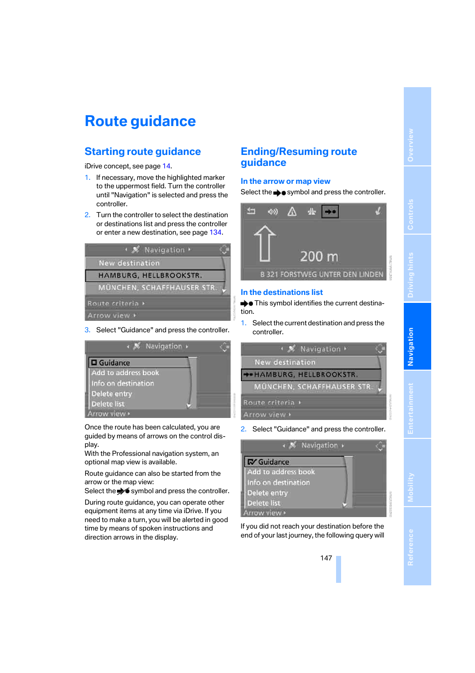 Route guidance, Starting route guidance, Ending/resuming route guidance | BMW 530XD User Manual | Page 148 / 248