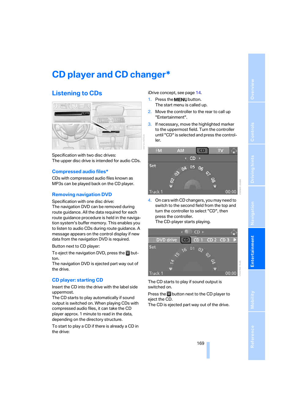 Cd player and cd changer, Listening to cds | BMW 530XD User Manual | Page 170 / 248