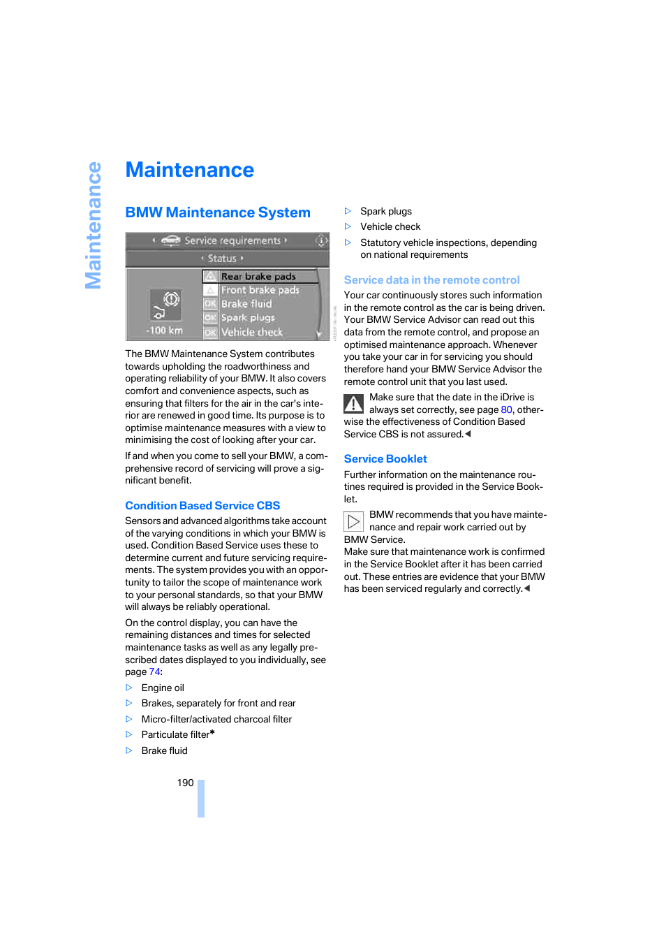 Maintenance, Bmw maintenance system, Ee serv- ice data in the remote control | BMW 530XD User Manual | Page 191 / 248