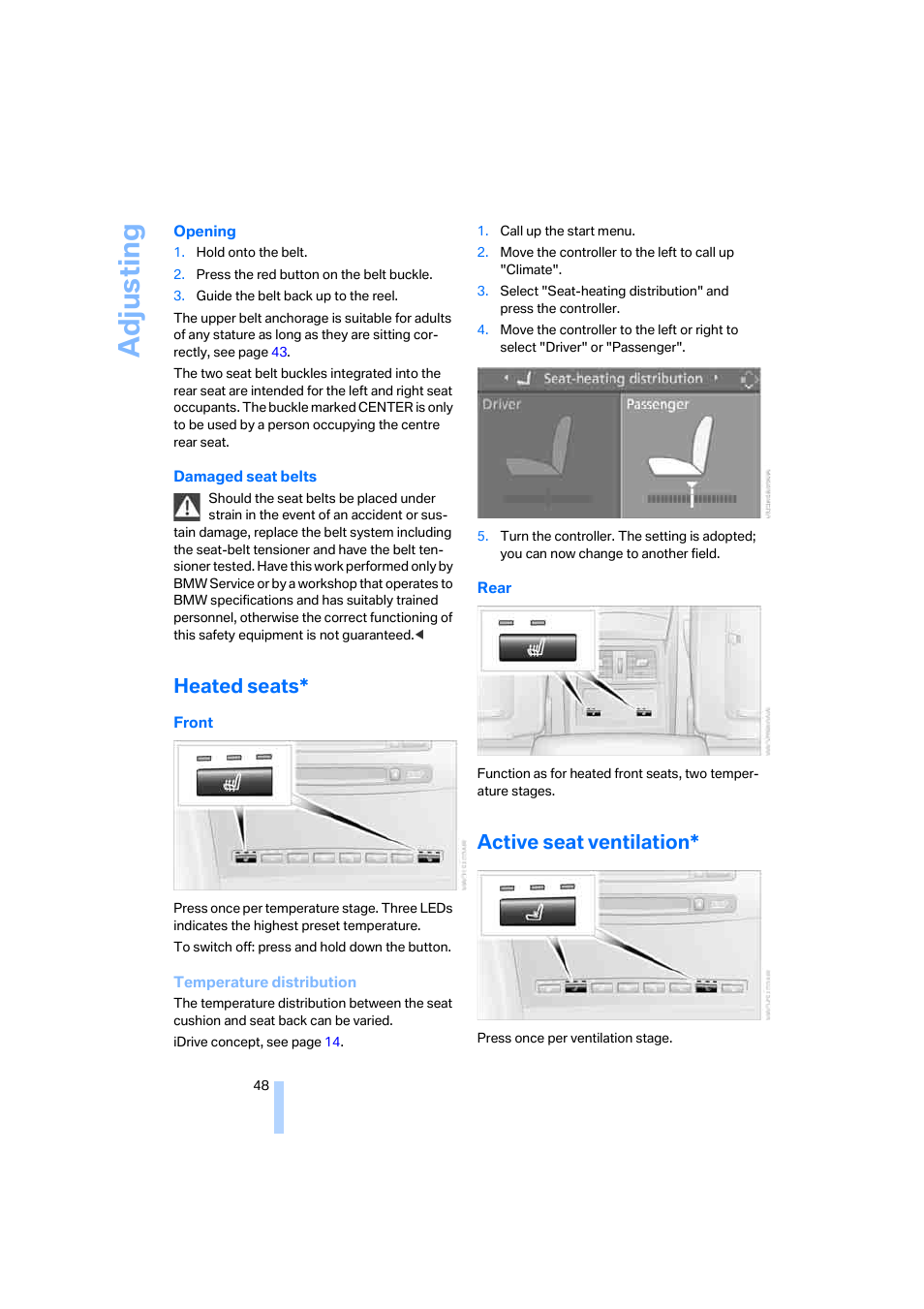 Heated seats, Active seat ventilation, Adju sting | BMW 530XD User Manual | Page 49 / 248