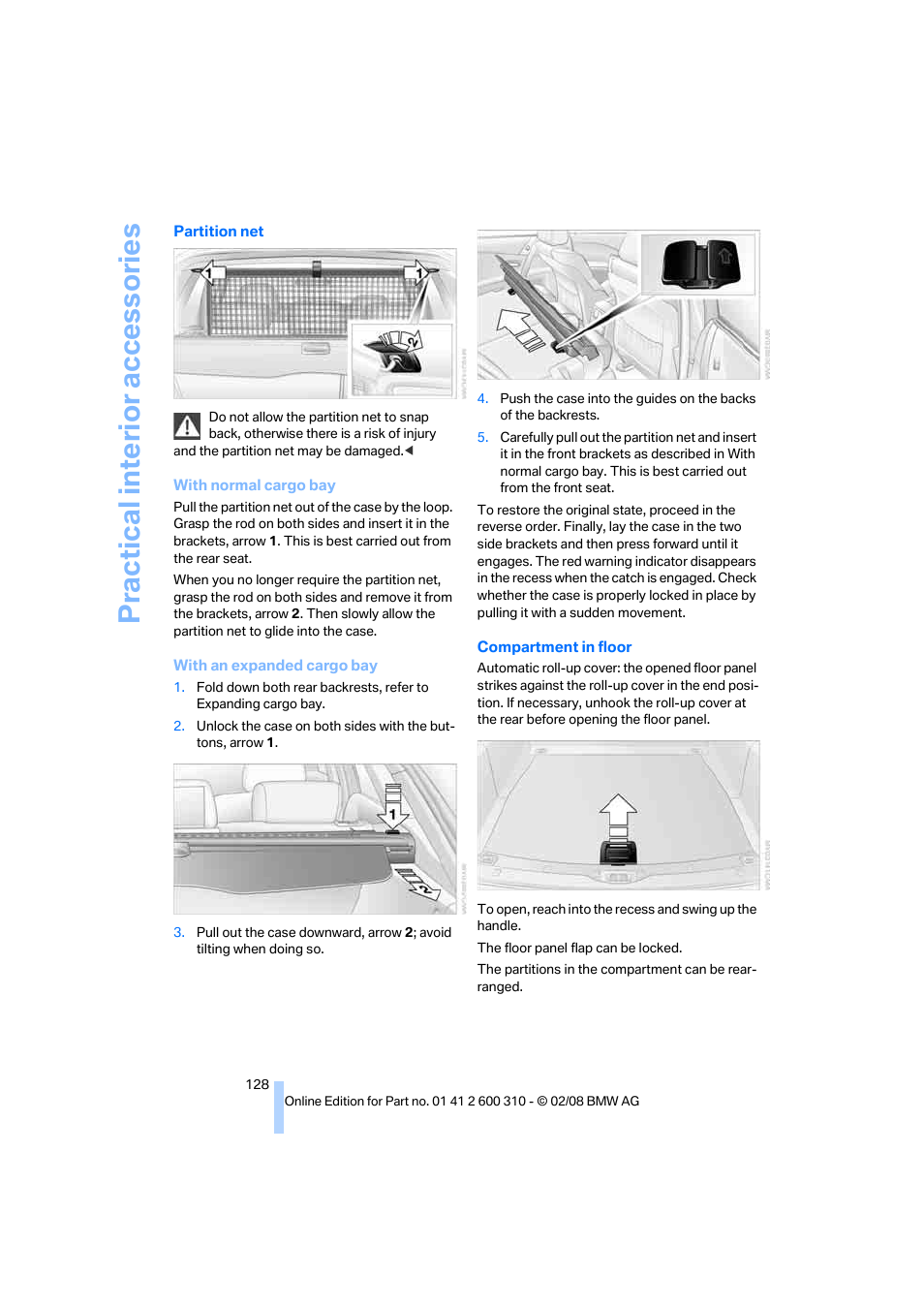 Practical interi or acc ess orie s | BMW AG 528XI User Manual | Page 130 / 292