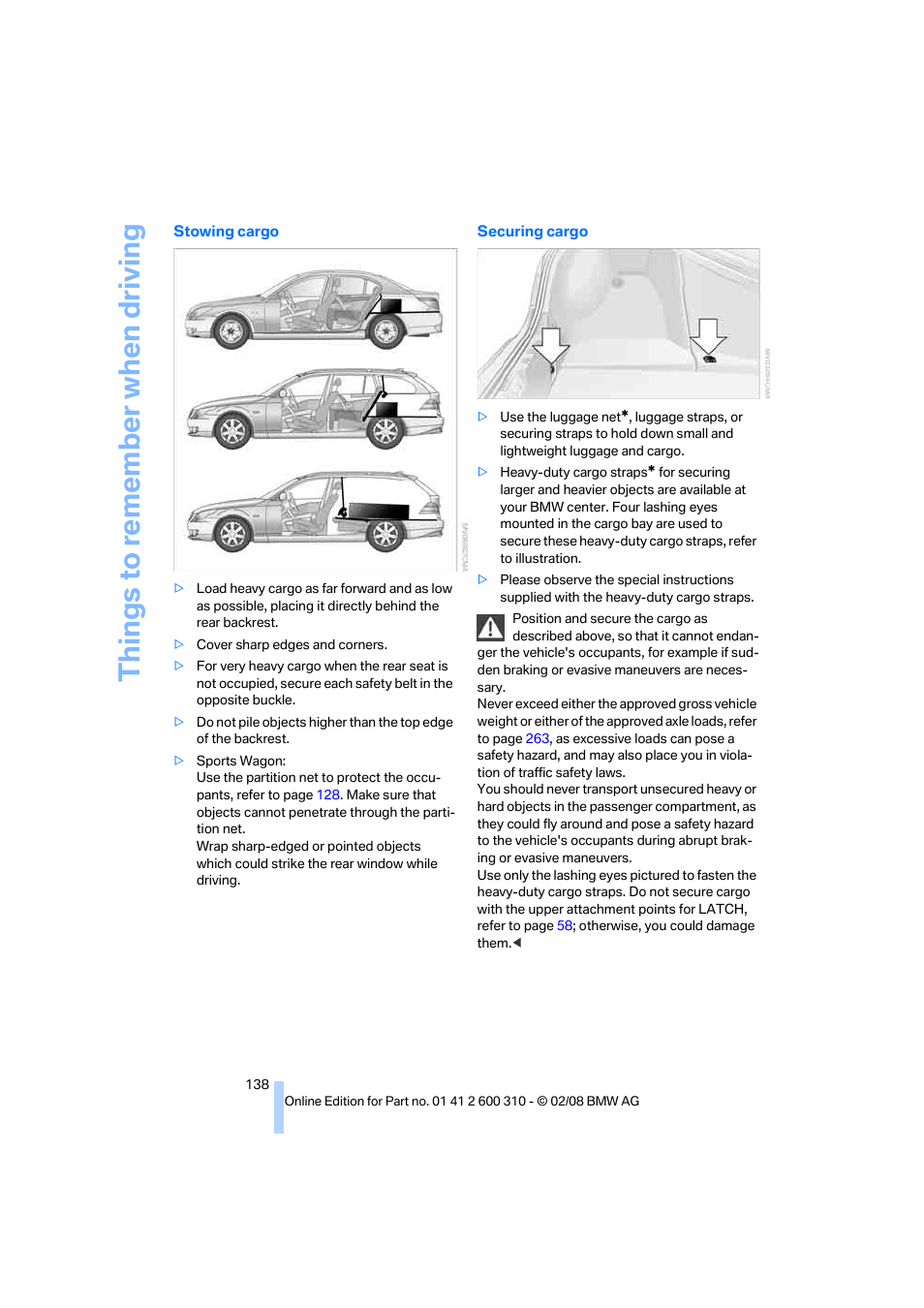 Things to re memb er when driving | BMW AG 528XI User Manual | Page 140 / 292