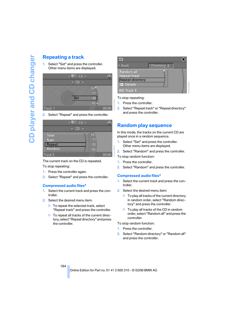 Repeating a track, Random play sequence, Cd player and cd changer | BMW AG 528XI User Manual | Page 186 / 292