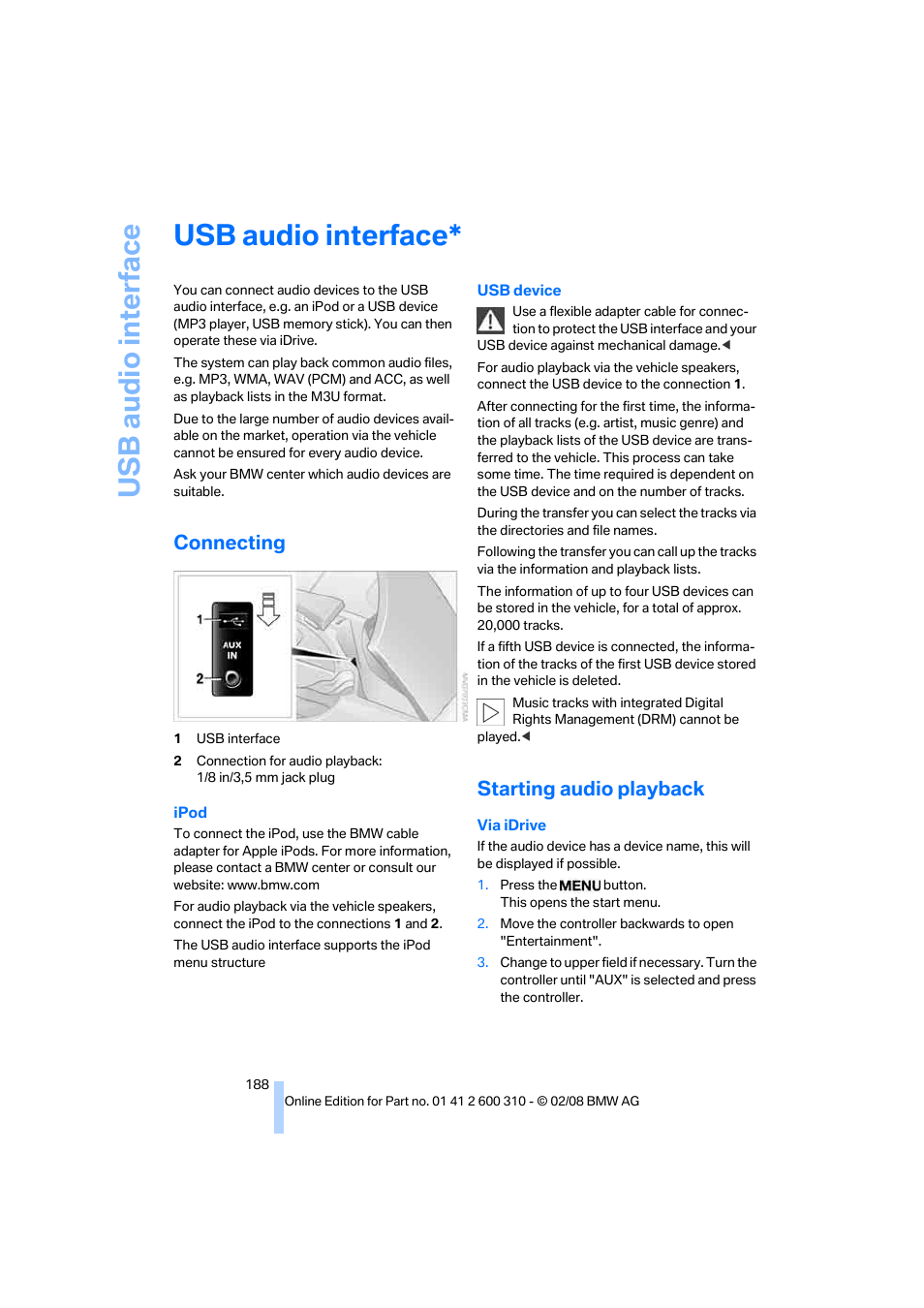 Usb audio interface, Connecting, Starting audio playback | Usb audio interf ace | BMW AG 528XI User Manual | Page 190 / 292