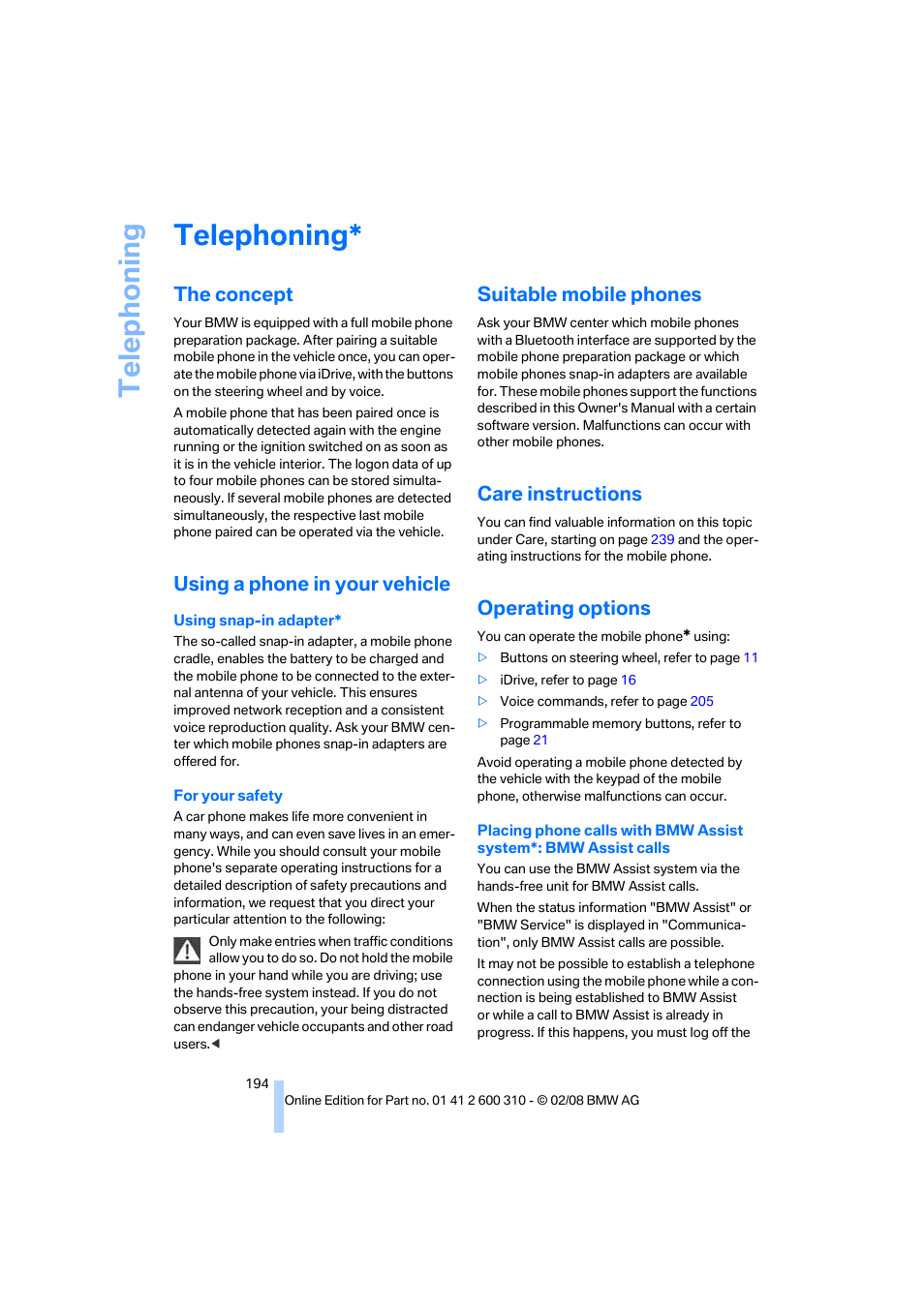 Telephoning, The concept, Using a phone in your vehicle | Suitable mobile phones, Care instructions, Operating options, Telep h oning | BMW AG 528XI User Manual | Page 196 / 292