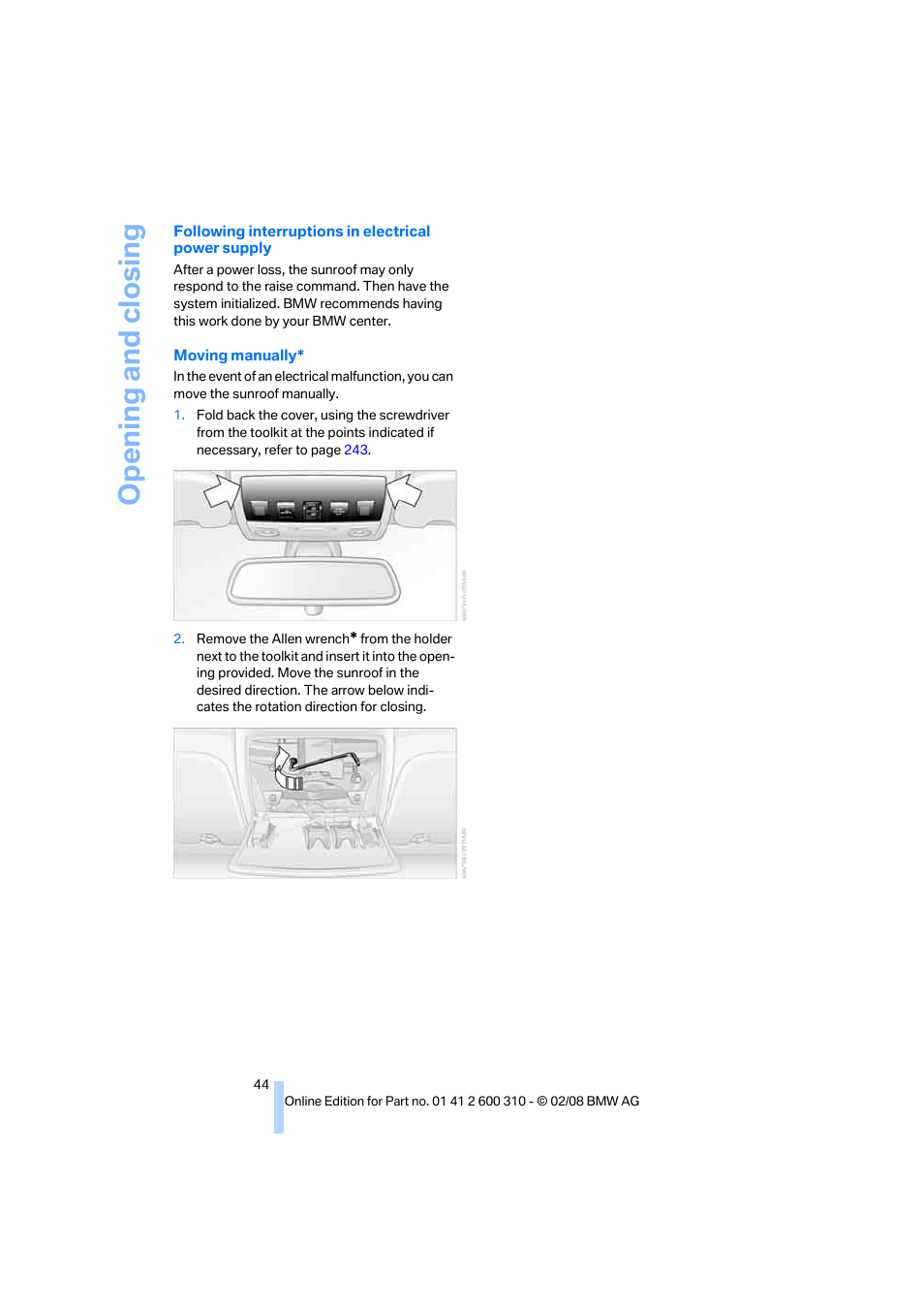 Opening and closing | BMW AG 528XI User Manual | Page 46 / 292