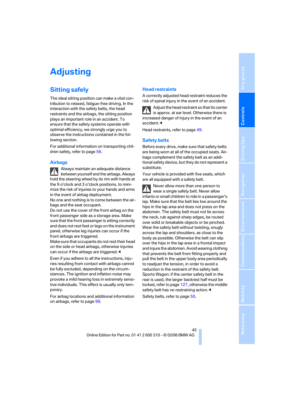 Adjusting, Sitting safely | BMW AG 528XI User Manual | Page 47 / 292