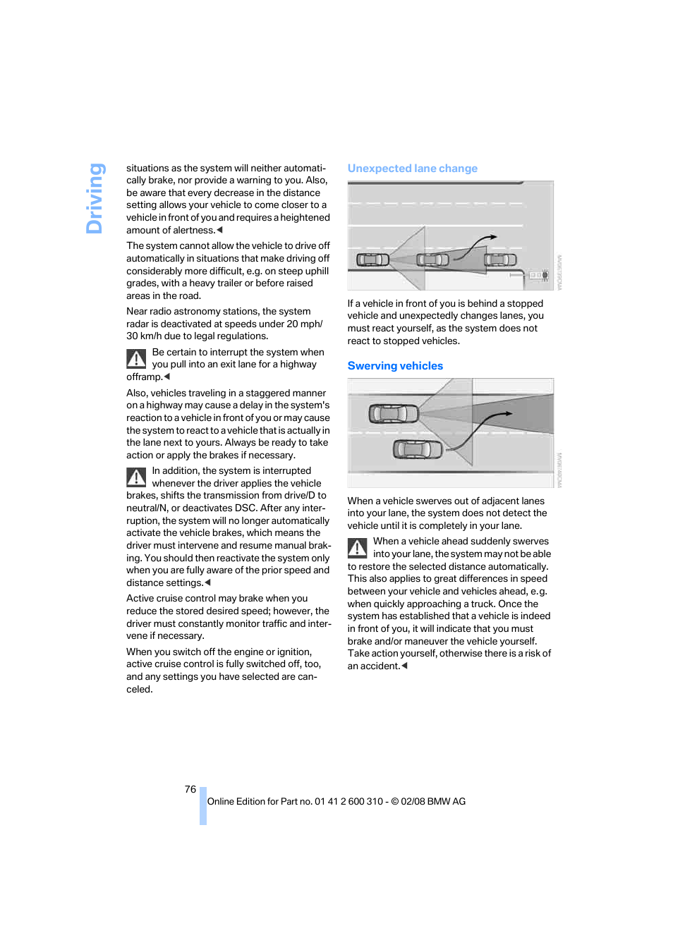 Driving | BMW AG 528XI User Manual | Page 78 / 292