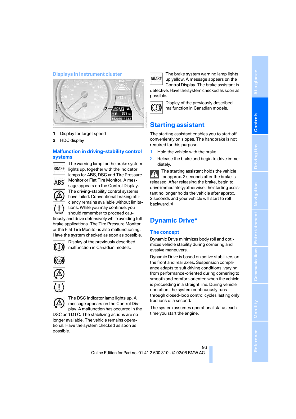 Starting assistant, Dynamic drive | BMW AG 528XI User Manual | Page 95 / 292