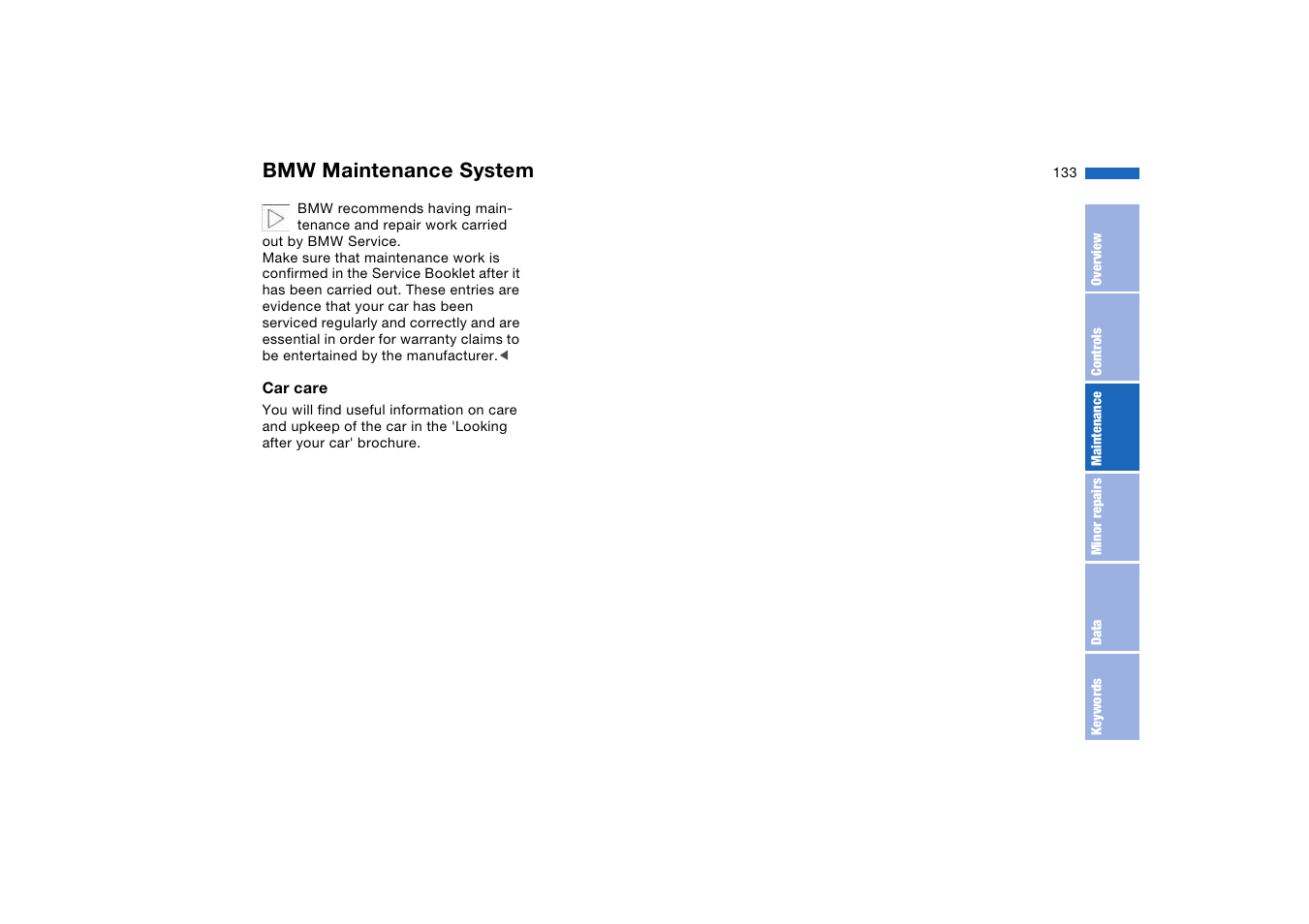 Bmw maintenance system | BMW AG User Manual | Page 133 / 186