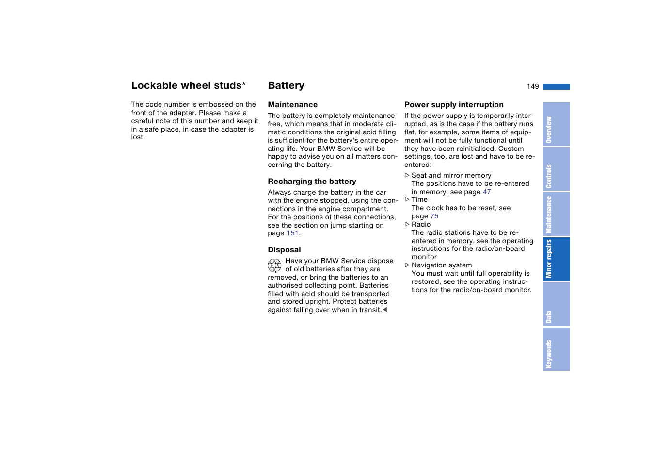 Battery, Lockable wheel studs | BMW AG User Manual | Page 149 / 186