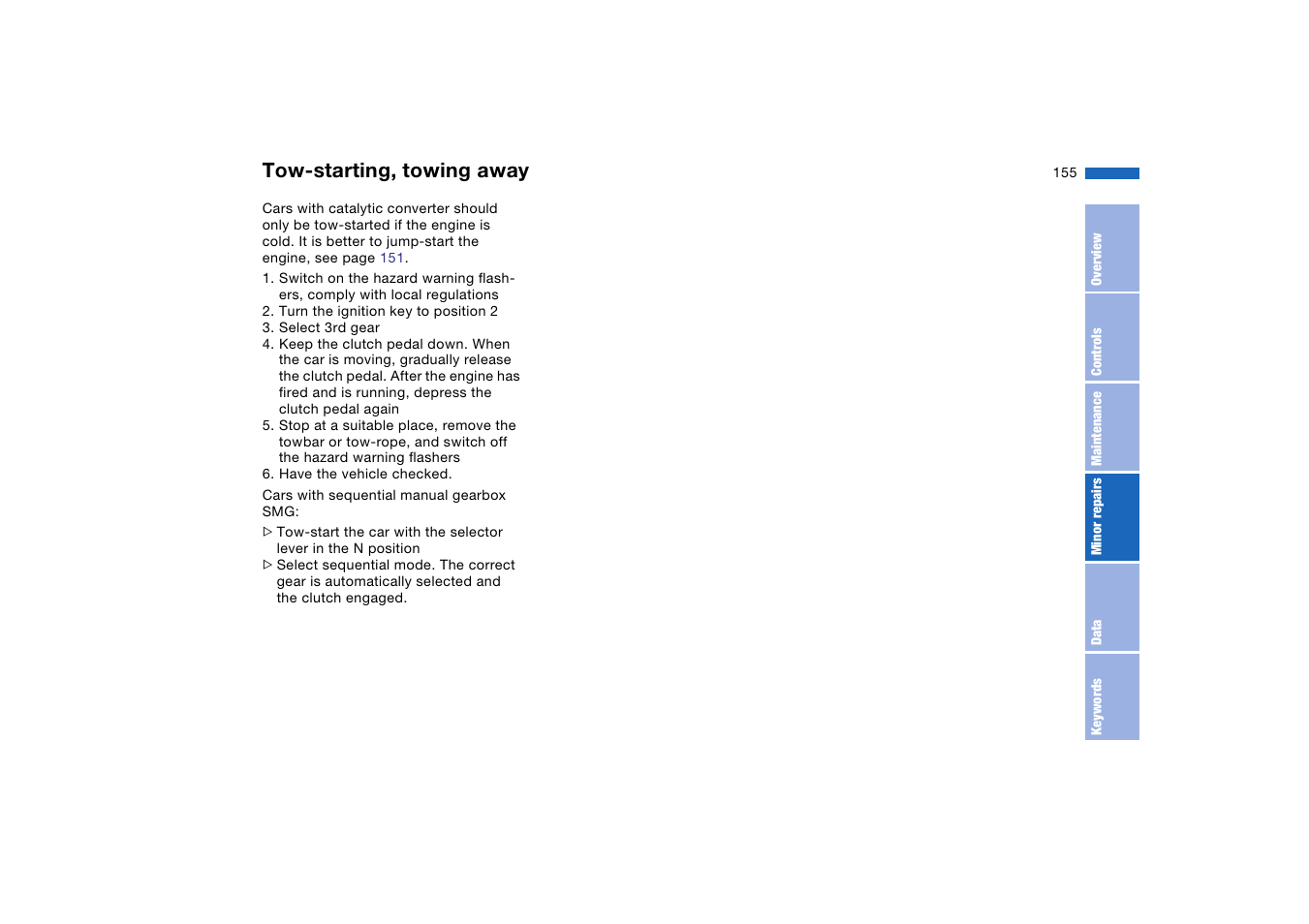 Tow-starting, towing away | BMW AG User Manual | Page 155 / 186