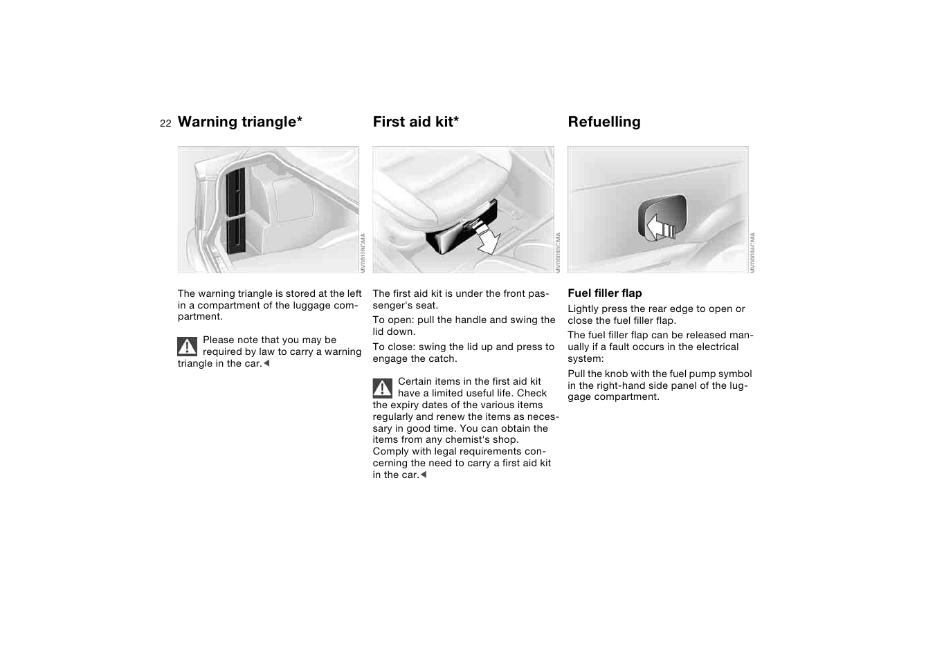 Warning triangle, First aid kit, Refuelling | BMW AG User Manual | Page 22 / 186