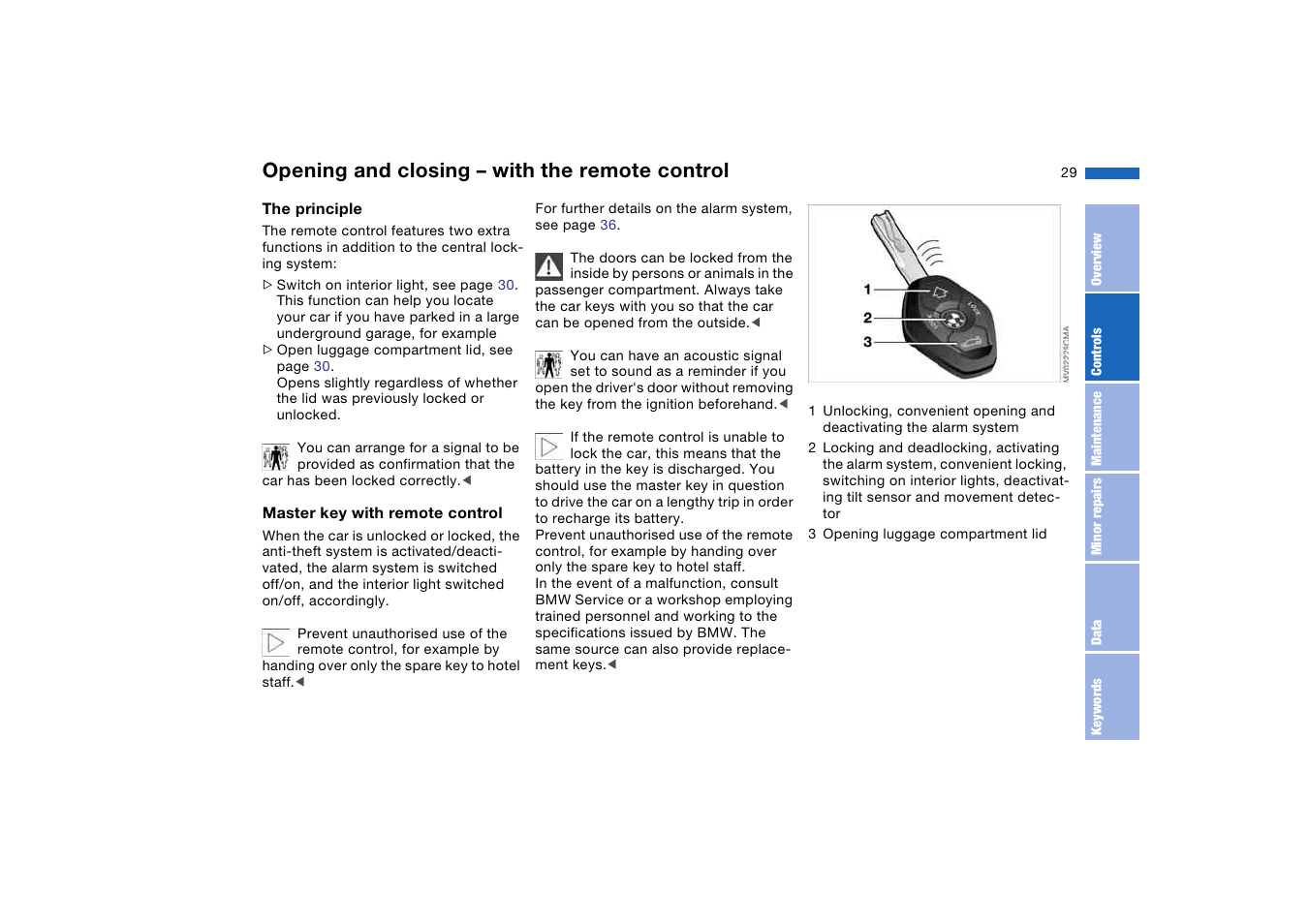 Opening and closing – with the remote control, Opening and closing – with the, Remote control | BMW AG User Manual | Page 29 / 186