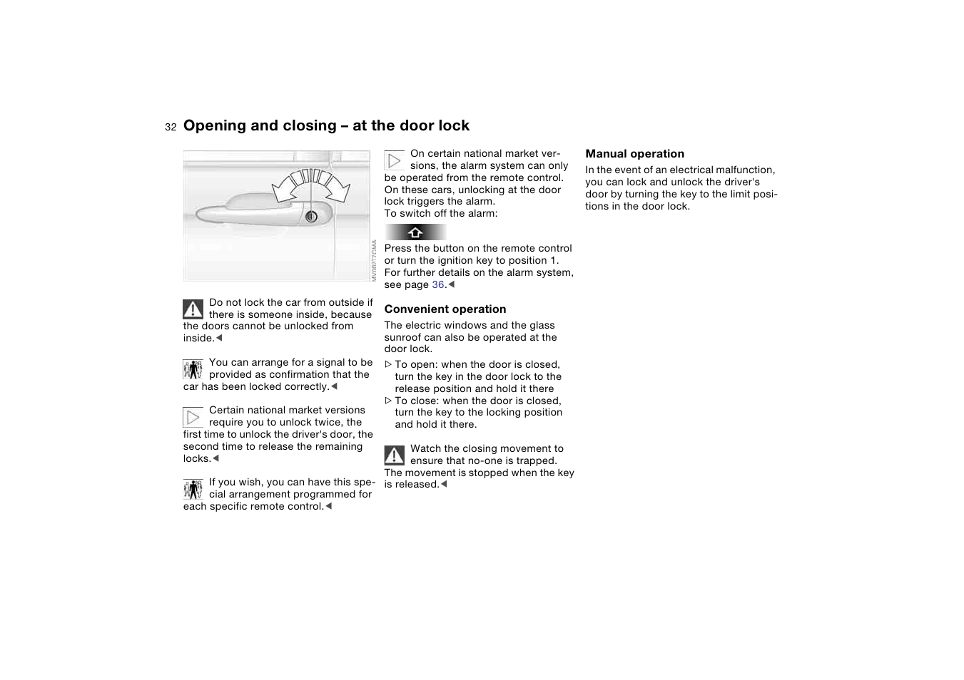 Opening and closing – at the door lock, Opening and closing – at the, Door lock | BMW AG User Manual | Page 32 / 186