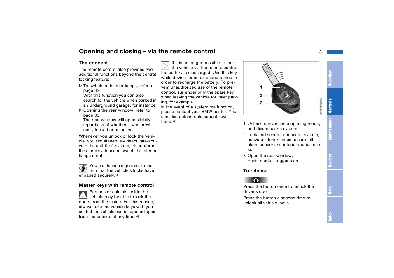 Opening and closing – via the remote control, Opening and closing – via the, Remote control | BMW 325XI User Manual | Page 31 / 178