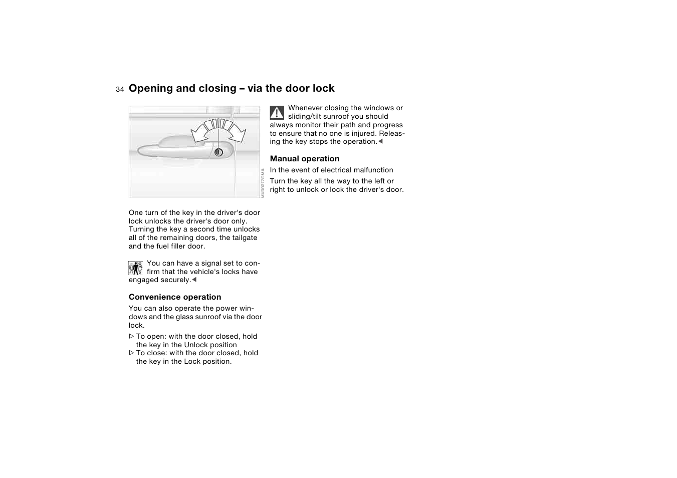 Opening and closing – via the door lock, Opening and closing – via the, Door lock | BMW 325XI User Manual | Page 34 / 178