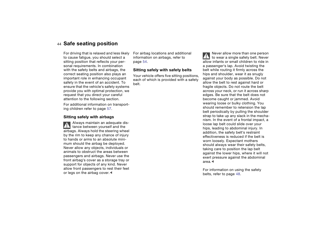 To adjust, Safe seating position | BMW 325XI User Manual | Page 44 / 178