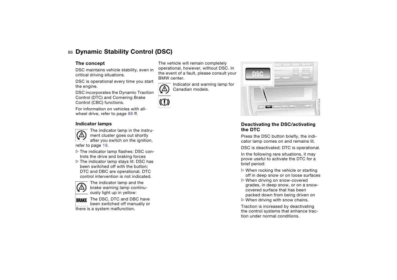 Dynamic stability control (dsc), Dynamic stability control, Dsc) | BMW 325XI User Manual | Page 86 / 178