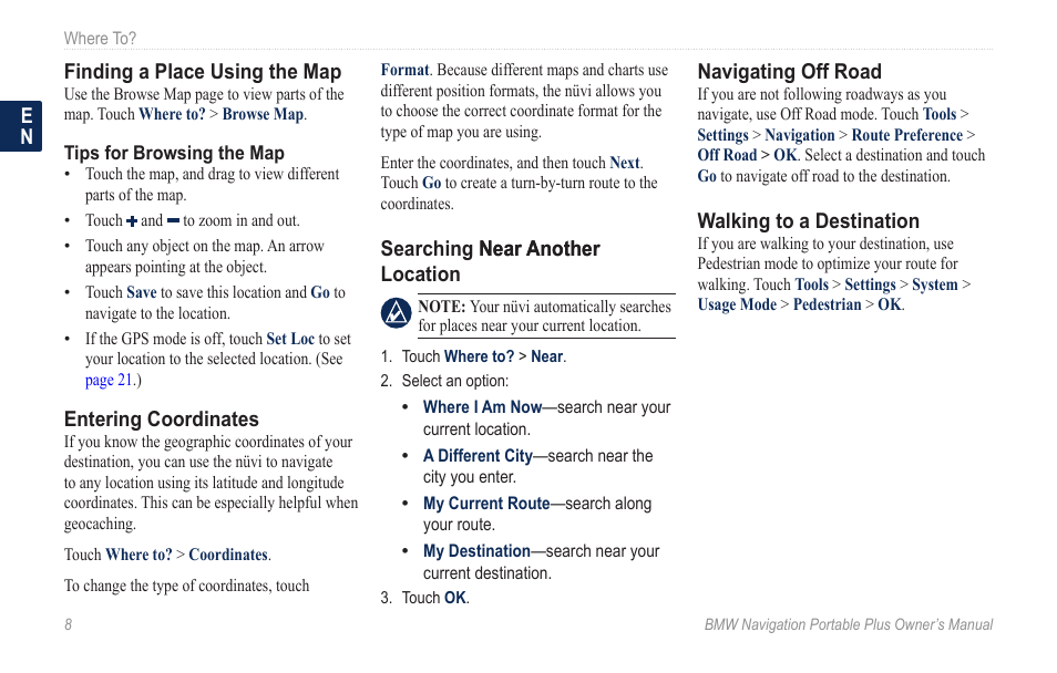 Entering coordinates, Searching near another location, Navigating off road | Walking to a destination, Area. see | BMW Navigation Portable Plus User Manual | Page 14 / 40