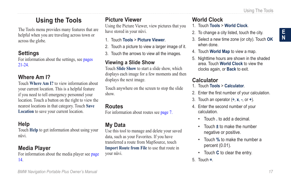 Using the tools, Settings, Where am i | Help, Media player, Picture viewer, Routes, My data, World clock, Calculator | BMW Navigation Portable Plus User Manual | Page 23 / 40