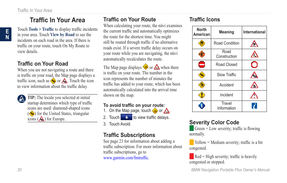 Traffic in your area, Traffic on your road, Traffic on your route | Traffic subscriptions, Traffic icons, Severity color code | BMW Navigation Portable Plus User Manual | Page 26 / 40