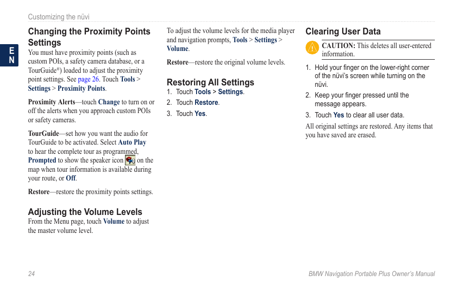 Changing the proximity points settings, Adjusting the volume levels, Restoring all settings | Clearing user data, Changing the proximity points, Settings | BMW Navigation Portable Plus User Manual | Page 30 / 40