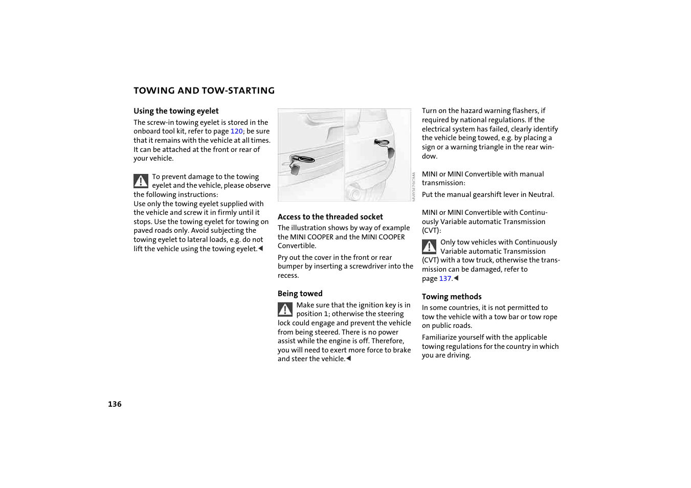 Towing and tow-starting | BMW 2004 Mini Convertible Cooper User Manual | Page 138 / 165