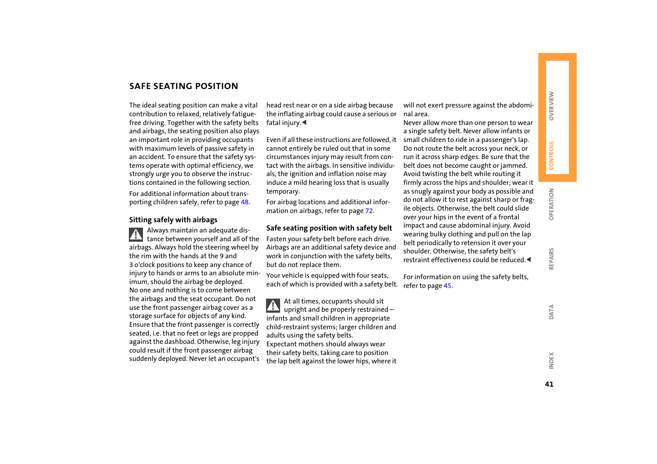 Safe seating position | BMW 2004 Mini Convertible Cooper User Manual | Page 43 / 165