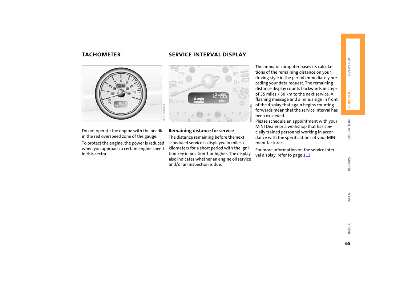 Tachometer, Service interval display, Rval | BMW 2004 Mini Convertible Cooper User Manual | Page 67 / 165