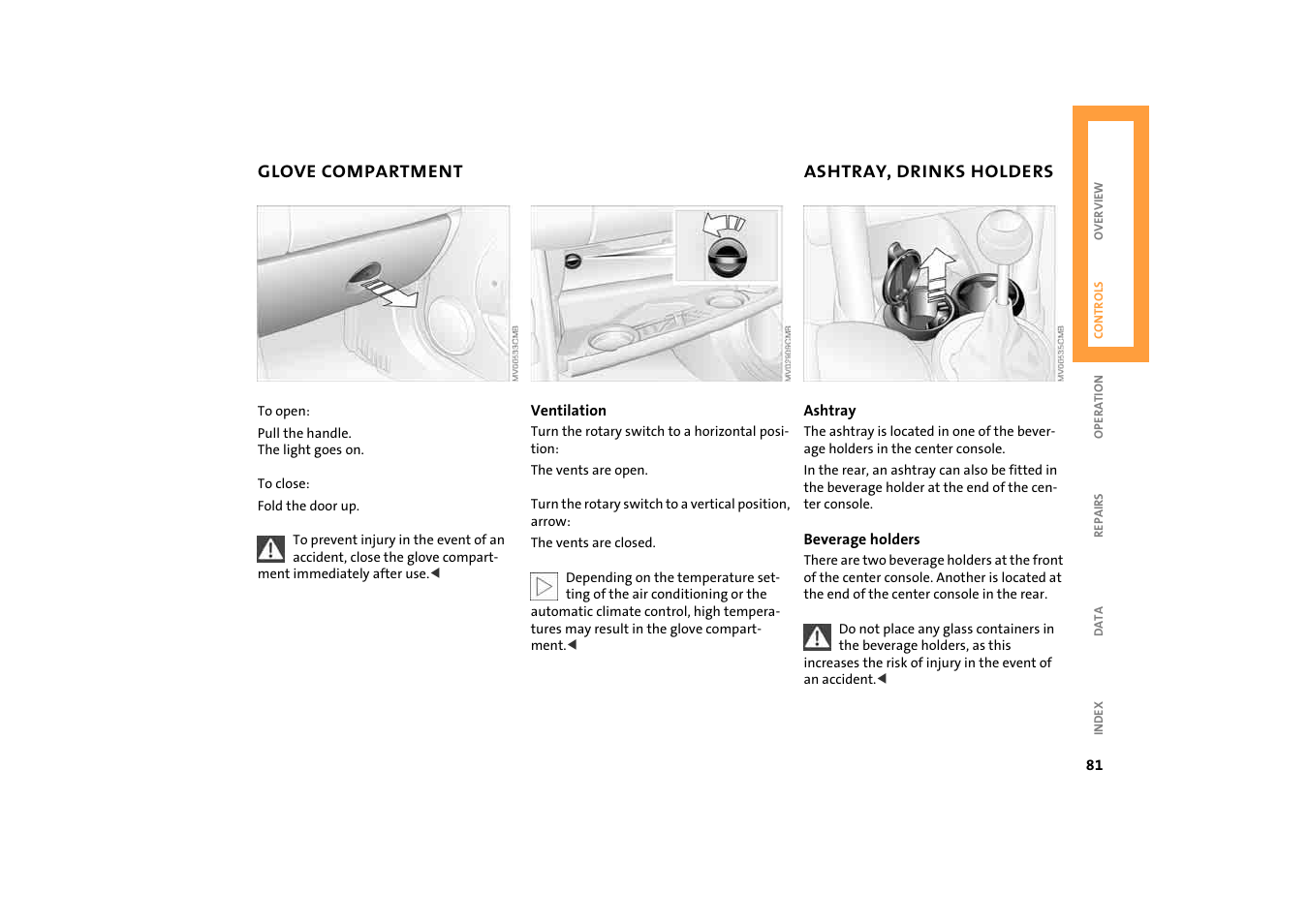 Glove compartment, Ashtray, drinks holders | BMW 2004 Mini Convertible Cooper User Manual | Page 83 / 165