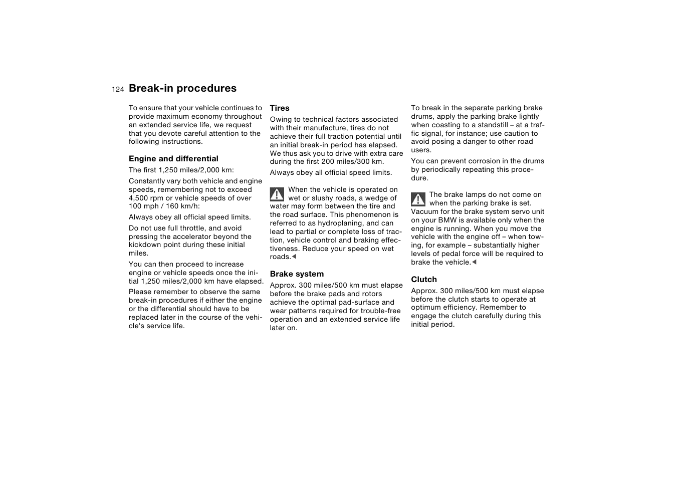 Special operating instructions, Break-in procedures | BMW 330CI User Manual | Page 124 / 186