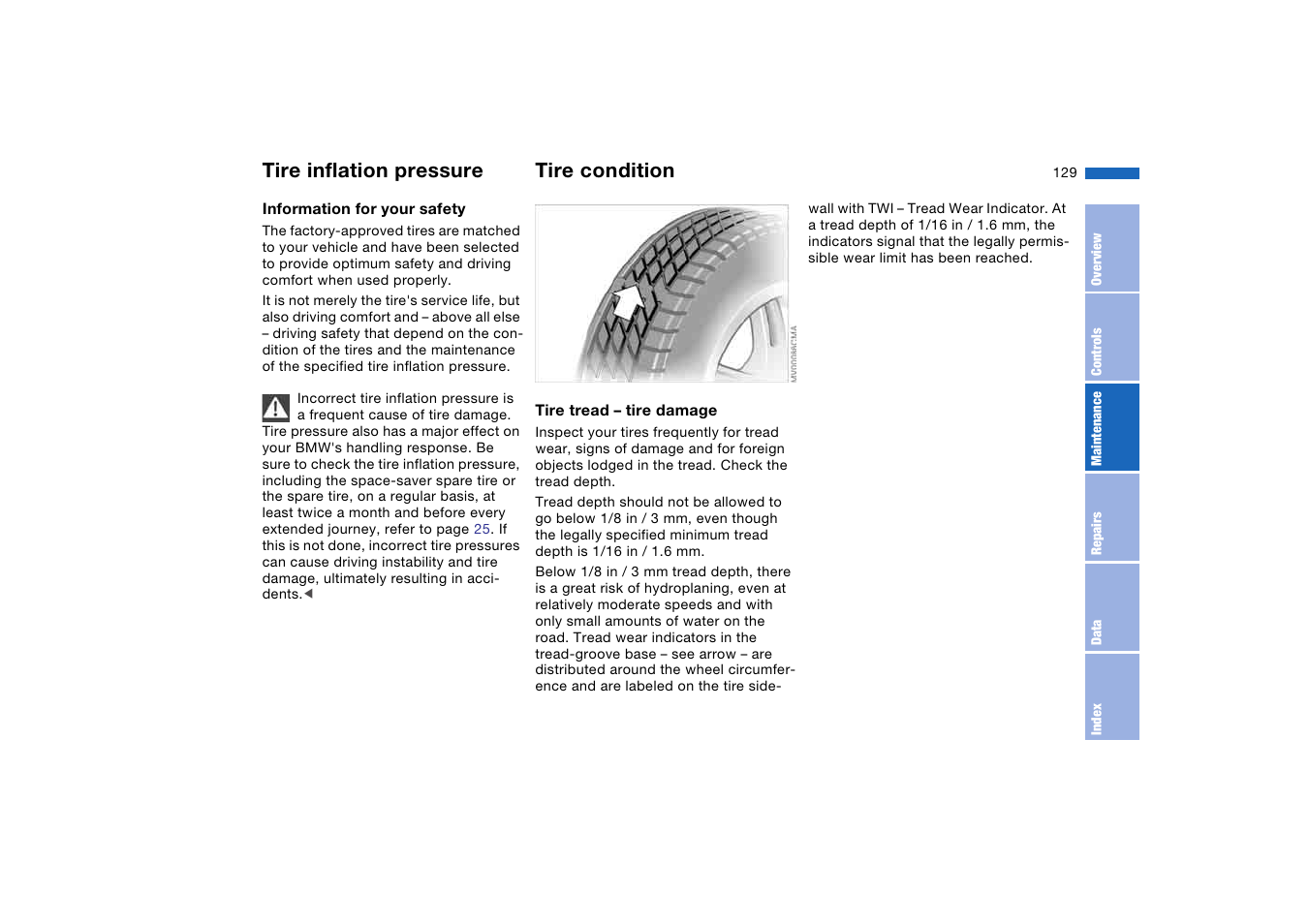 Wheels and tires, Tire inflation pressure, Tire condition | BMW 330CI User Manual | Page 129 / 186