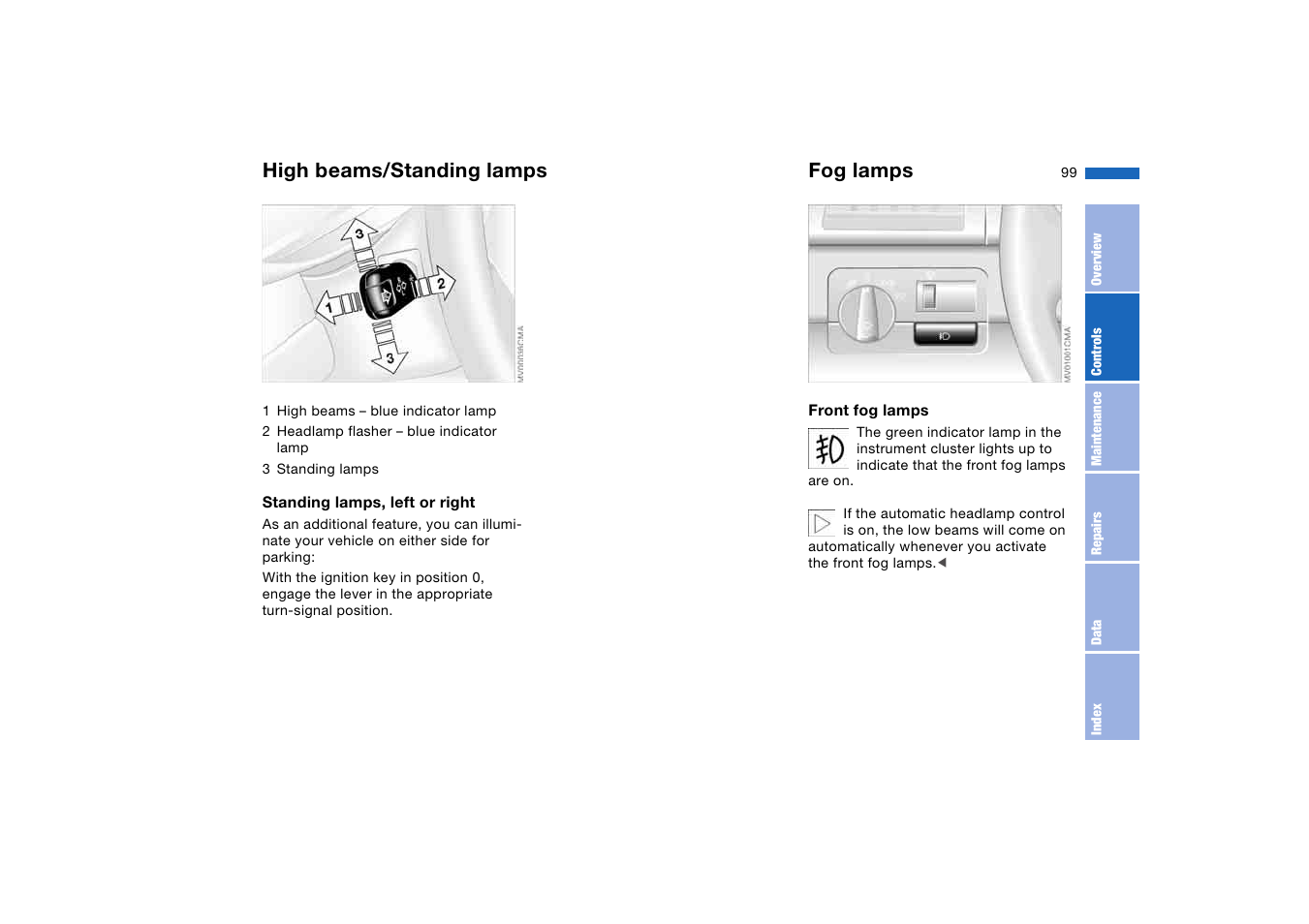 High beams/standing lamps, Fog lamps | BMW 330CI User Manual | Page 99 / 186