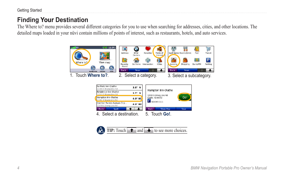 Finding your destination, Finding your your destination | BMW Navigation Portable Pro User Manual | Page 10 / 56