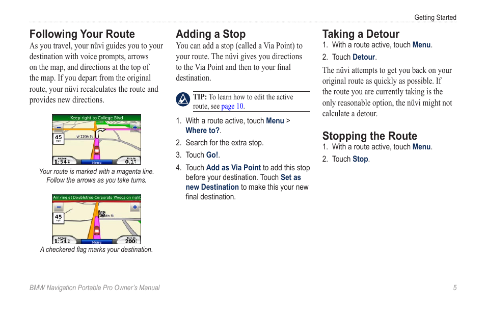 Following your route, Adding a stop, Taking a detour | Stopping the route | BMW Navigation Portable Pro User Manual | Page 11 / 56