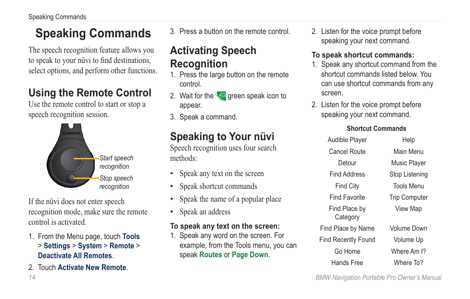 Speaking commands, Using the remote control, Activating speech recognition | Speaking to your nüvi | BMW Navigation Portable Pro User Manual | Page 20 / 56