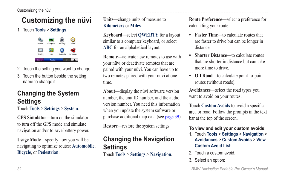 Customizing the nüvi, Changing the system settings, Changing the navigation settings | Changing the navigation, Settings | BMW Navigation Portable Pro User Manual | Page 38 / 56