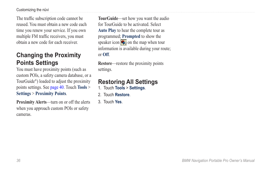 Changing the proximity points settings, Restoring all settings, Changing the proximity points | Settings | BMW Navigation Portable Pro User Manual | Page 42 / 56