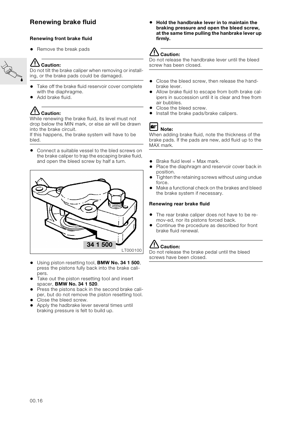 Renewing brake fluid, Renewing front brake fluid, Renewing rear brake fluid | BMW K 1100 LT/RS User Manual | Page 24 / 364