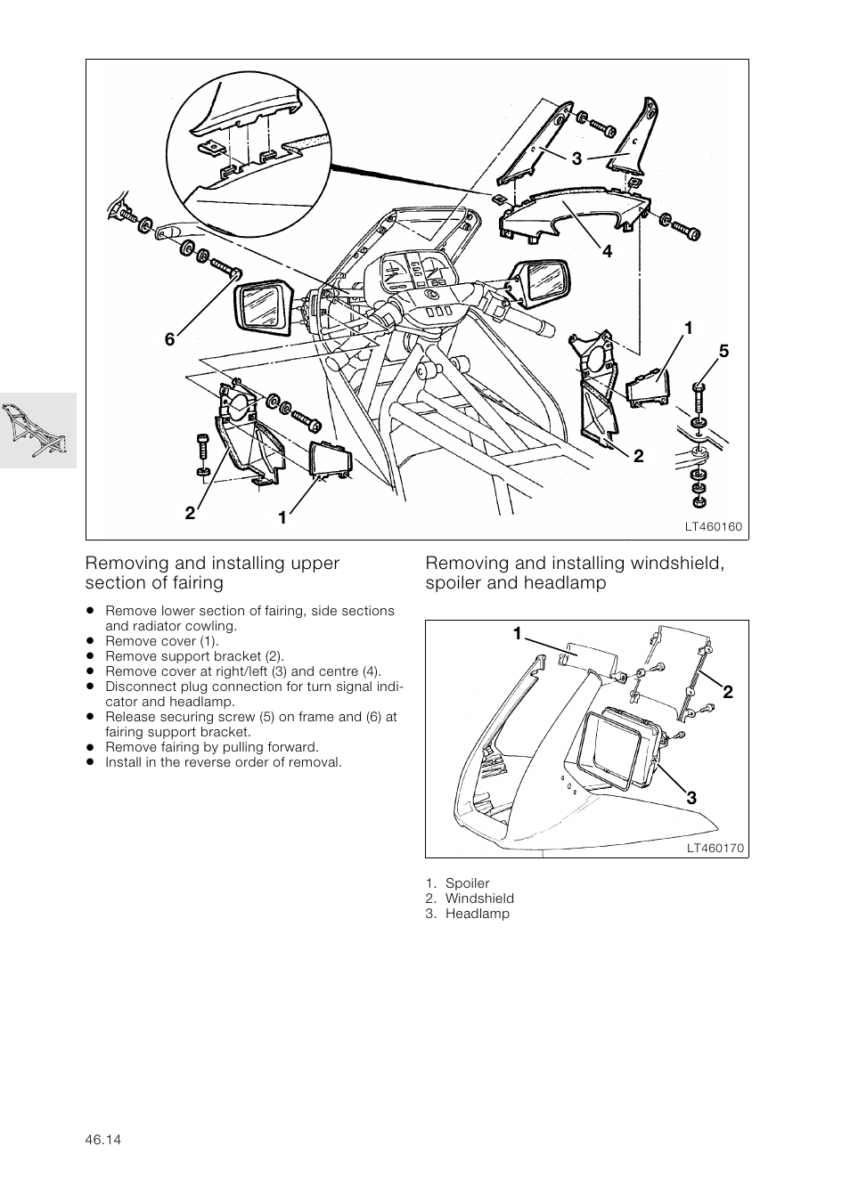 Removing and installing upper section of fairing, Removing and installing windshield, spoiler and he, Removing and installing upper section of fairing | BMW K 1100 LT/RS User Manual | Page 316 / 364