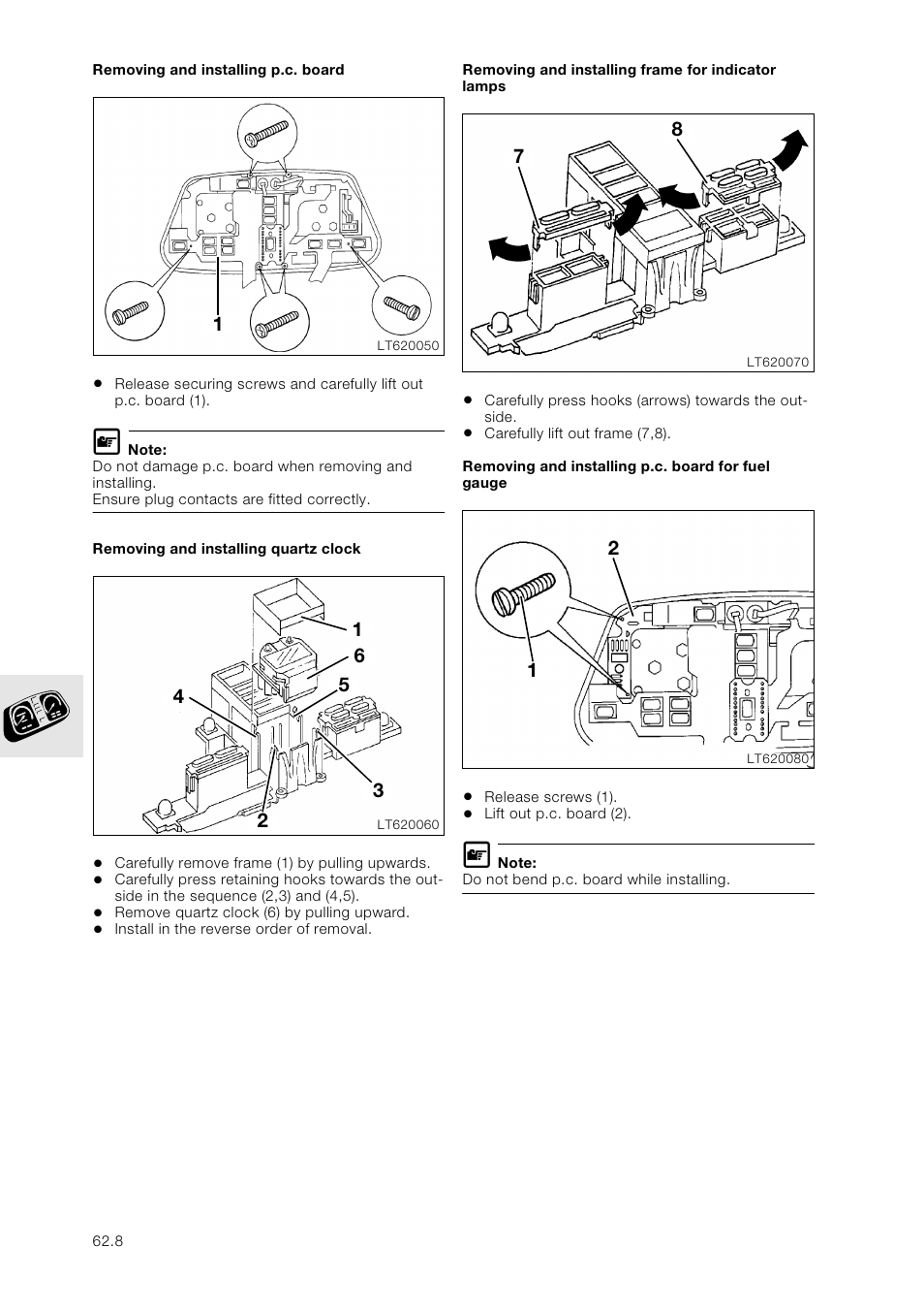 Removing and installing p.c. board, Removing and installing quartz clock, Removing and installing frame for indicator lamps | Removing and installing p.c. board for fuel gauge | BMW K 1100 LT/RS User Manual | Page 356 / 364