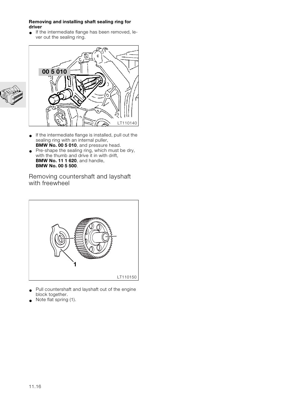 Removing and installing shaft sealing ring for dri, Removing countershaft and layshaft with freewheel | BMW K 1100 LT/RS User Manual | Page 50 / 364