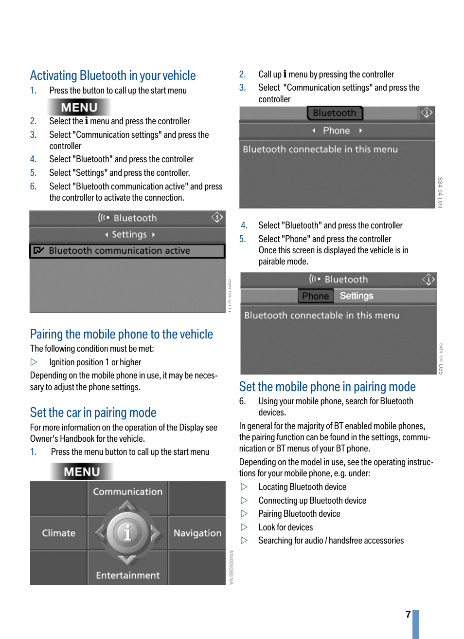 Activating bluetooth in your vehicle, Pairing the mobile phone to the vehicle, Set the car in pairing mode | Set the mobile phone in pairing mode | BMW CPT 9000 User Manual | Page 11 / 24