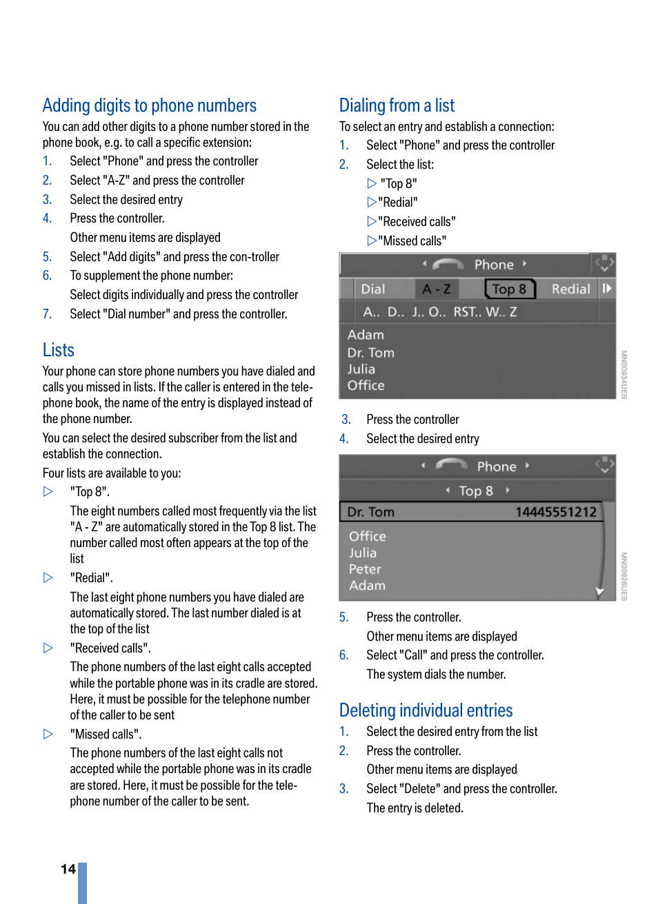 Adding digits to phone numbers, Lists, Dialing from a list | Deleting individual entries | BMW CPT 9000 User Manual | Page 18 / 24