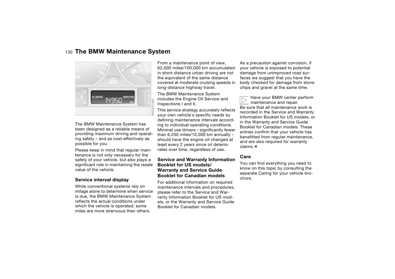 Maintenance, The bmw maintenance system, The bmw maintenance | System | BMW 330XI User Manual | Page 130 / 166