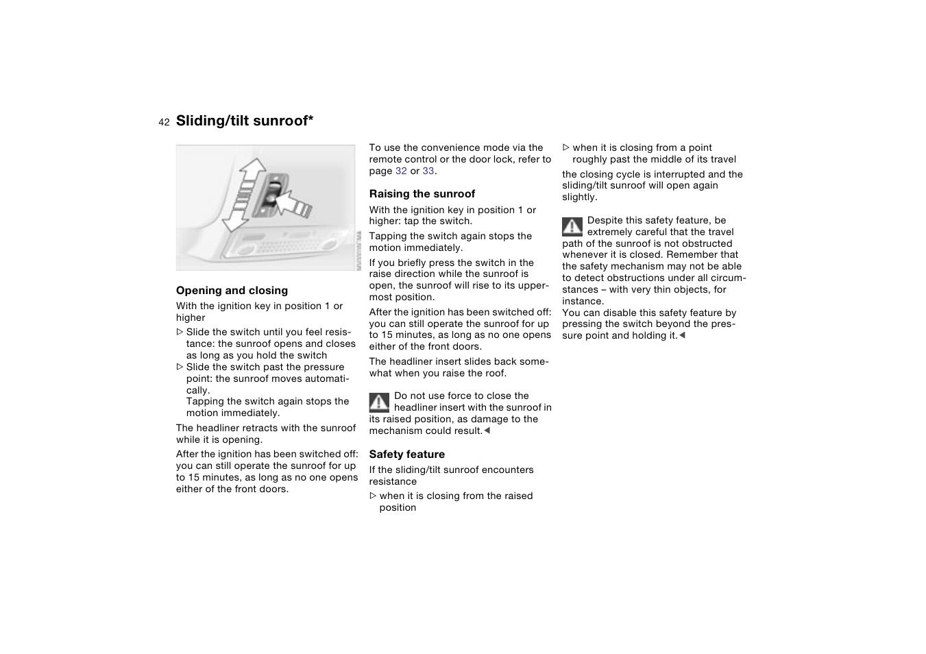 Sliding/tilt sunroof | BMW 330XI User Manual | Page 42 / 166