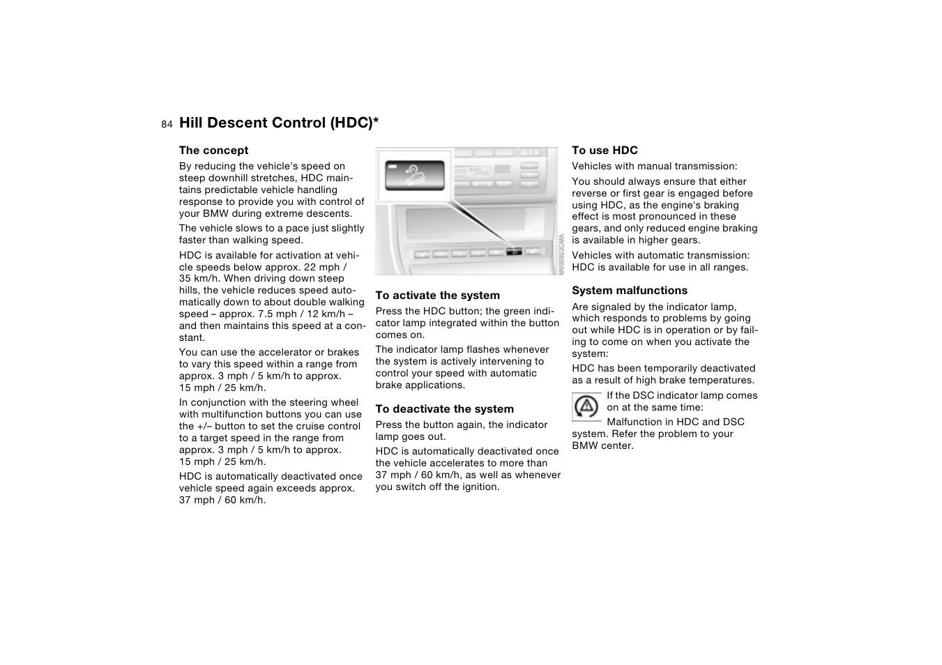 Hill descent control, Hill descent control (hdc) | BMW 330XI User Manual | Page 84 / 166
